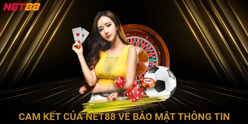 cam-ket-cua-net88-ve-bao-mat-thong-tin