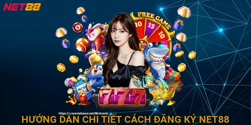huong-dan-chi-tiet-cach-dang-ky-net88