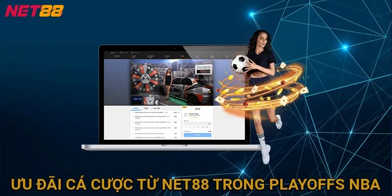 uu-dai-ca-cuoc-tu-net88-trong-playoffs-nba